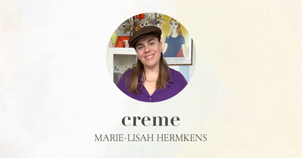 de betekenis van creme persoonlijke kracht interview marie lisah hermkens bonbons de marie